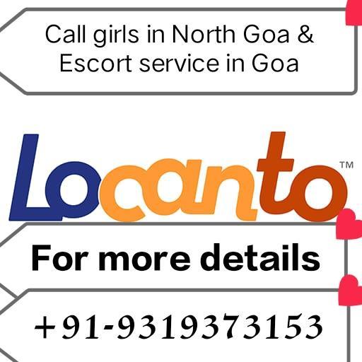 Call Girls in North Goa Mapusa +91-9319373153 Goa Escort Real Genuin