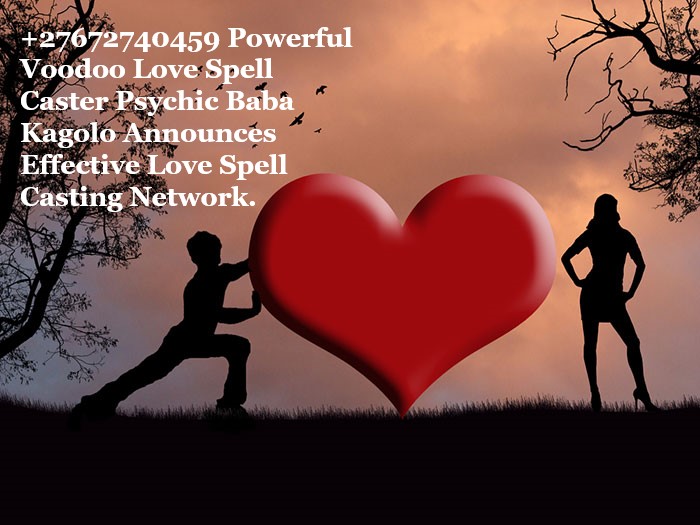 Best Love Spells +27672740459 Bring Lost ❤️Love Back Spells, Traditional Healings, Witchcraft Rituals In Canada, The USA, Europe, And Africa.
