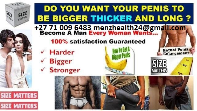 Penis Enlargement pills and cream in Lusaka Zambia+27 71 009 6483